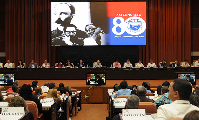 Concluye hoy XXI Congreso de la Central de Trabajadores de Cuba