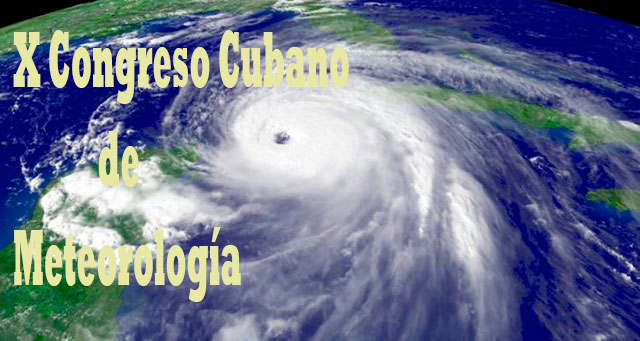 Resultado de imagen para X Congreso Cubano de Meteorología, acn