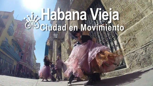 XXIV Festival de Danza en Paisajes Urbanos Habana Vieja Ciudad en movimiento XXIV Festival de Danza en Paisajes Urbanos Habana Vieja Ciudad en movimiento
